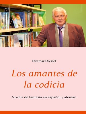 cover image of Los amantes de la codicia